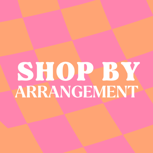 Shop By Arrangement