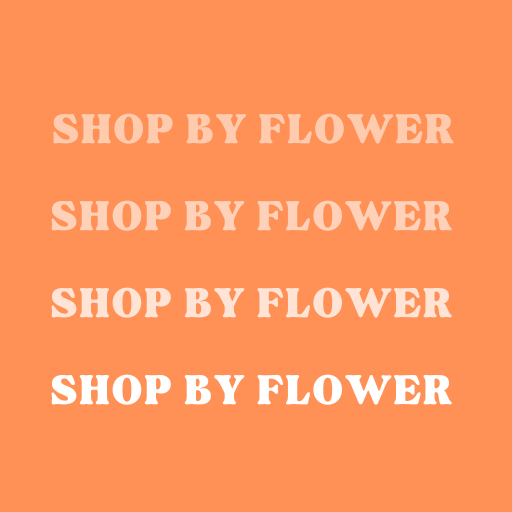 Shop by Flower Type